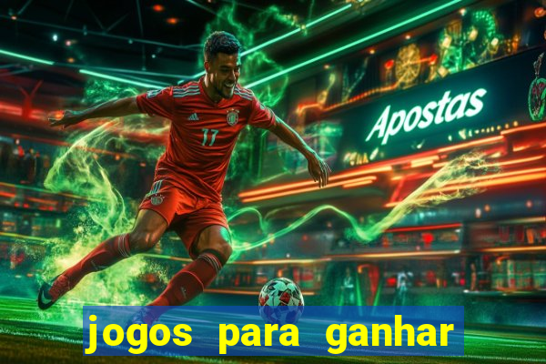 jogos para ganhar dinheiro sem deposito